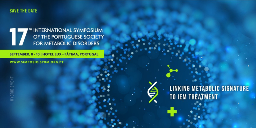 The 17th International Symposium of the Portuguese Society for Metabolic Disorders (SPDM), will take place the 9th-10th of September 2021.