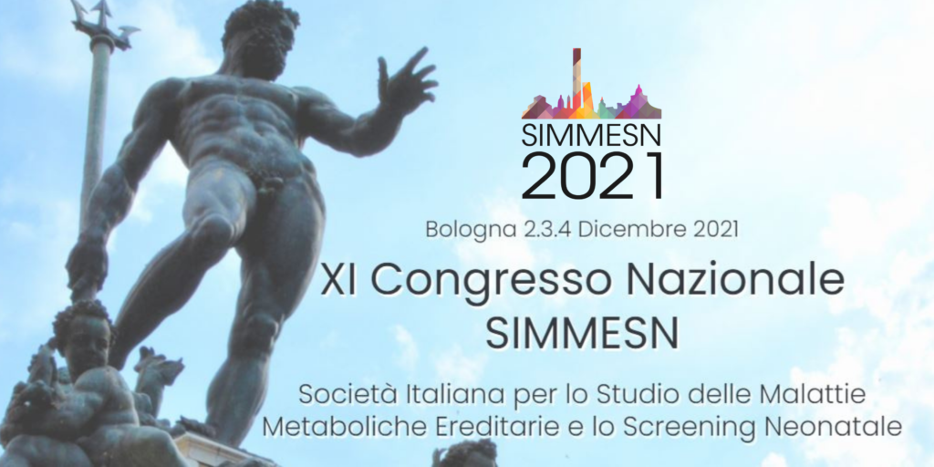 11th National Congress of the Italian Society for the Study of Hereditary Metabolic Diseases and Newborn Screening