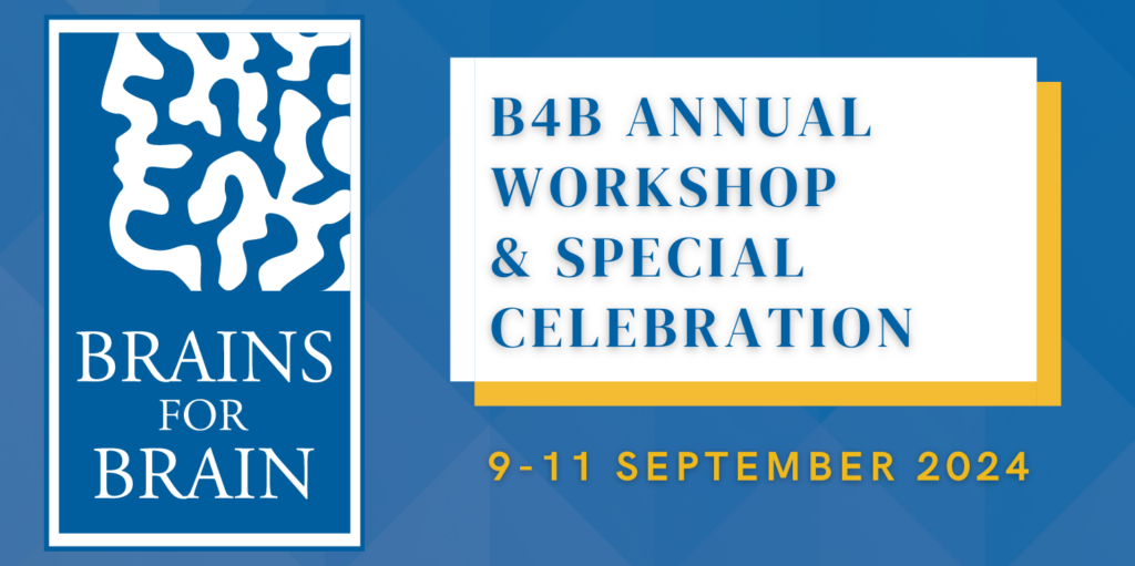B4B ANNUAL WORKSHOP AND SPECIAL CELEBRATION 9-11 SEPTEMBER 2024