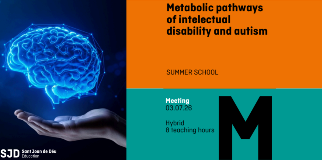 Metabolic pathways of intellectual disability and autism - Summer School 3 Metabolic pathways of intellectual disability and autism – Summer School
